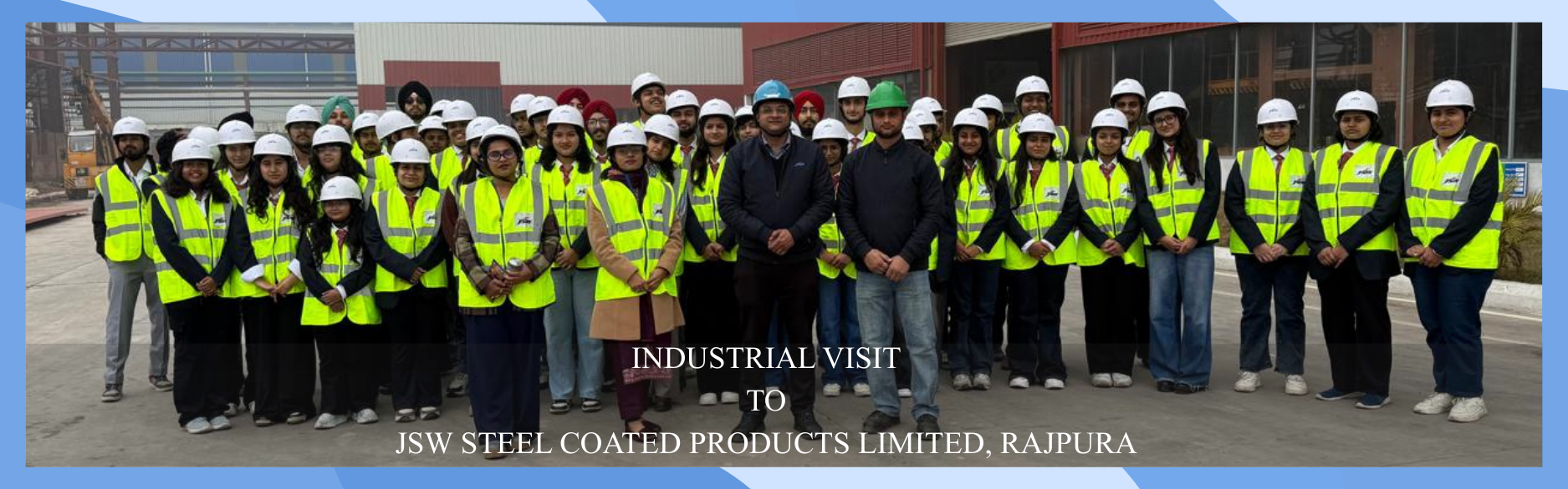 INDUSTRIAL VISIT TO JSW STEEL COATED PRODUCTS LIMITED, RAJPURA 