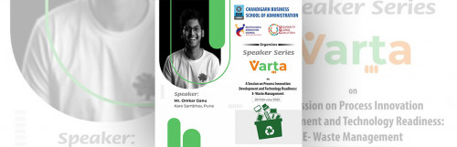 A session on “Process Innovation Development and Technology Readiness: E-Waste Mangement”